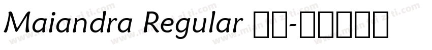 Maiandra Regular 免费字体转换